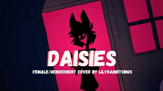 Daisies Hazbin Hotel  GenderbendFemale Cover by Lilyrabbitsings [upl. by Vesta785]