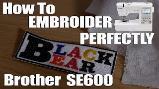 How to embroider using the Brother SE600 [upl. by Brandice]