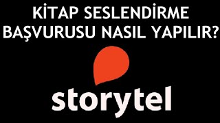 Storytel Kitap Seslendirme Başvurusu Nasıl Yapılır [upl. by Kimura]