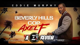 Beverly Hills Cop Axel F  Review [upl. by Eniledam]