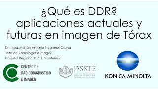 Explorando el Futuro Radiología Digital Dinámica en la Evaluación Torácica  Dr Adrián Negreros [upl. by Coffey37]