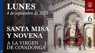 Santa Misa y Novena de Covadonga  Lunes 4 de septiembre de 2023 [upl. by Elisabeth]