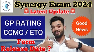 🚨 Latest Update 🚨 Synergy Exam 2024  GP RATING CCMC and ETO  When they will release their form [upl. by Gargan]