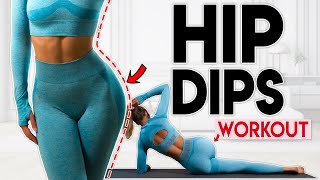 HIP DIPS WORKOUT  Side Butt Exercises  10 min Home Workout [upl. by Farlie]