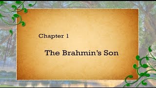 Siddhartha Chapter 1 The Brahmins Son [upl. by Nywles163]