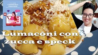 Lumaconi con zucca e speck [upl. by Kirchner]