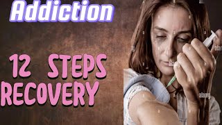 Addiction😫 l 12 steps recovery l How to overcame an addiction [upl. by Nanek]