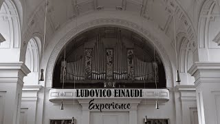 LUDOVICO EINAUDI  EXPERIENCE  CHURCH ORGAN [upl. by Ailam]