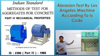 Los Angeles Abrasion test on Aggregate According to IS 2386 Part  4 1963 [upl. by Mccartan]