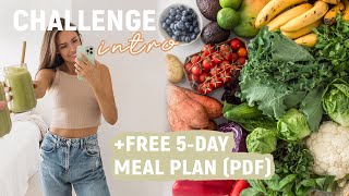 Eat More Plants Challenge 2022 – INTRO  free 5day meal plan whole food plant based [upl. by Yelda]