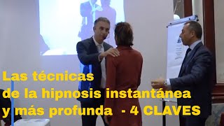 Las técnicas de la hipnosis instantánea y más profunda  4 CLAVES [upl. by Alanson333]