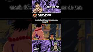 Teach dévoile la puissance de son fruit 🤯‼️ animemomentsanimeonepieceanimeeditaceteachopedit [upl. by Hailed513]