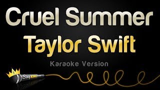 Taylor Swift  Cruel Summer Karaoke Version [upl. by Raveaux268]