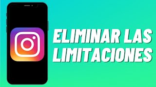 Cómo eliminar las limitaciones en Instagram [upl. by Jayme]