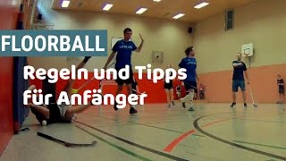 Floorball  Regeln und Tipps für Anfänger [upl. by Namwob]