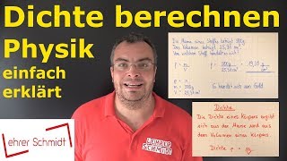 Dichte berechnen  Physik einfach erklärt Formel amp Beispiele  Lehrerschmidt [upl. by Roede392]