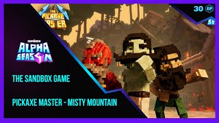 The Sandbox Game  ALPHA SEASON 4 Pickaxe Master  Misty Mountain Walkthrough [upl. by Delcina]