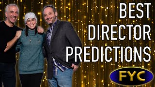 Best Director Predictions  For Your Consideration [upl. by Anuaf]