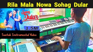 Rila Mala Nowa Sohag Dular Santali Song Instrumental Music  Cover by jituhansda [upl. by Jair99]