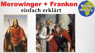 Der Beginn des Mittelalters I Franken und Merowinger einfach erklärt [upl. by Ecnerret136]