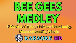 Bee Gees MEDLEY KARAOKE 4K HD samsonites [upl. by Enelear]