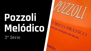 Pozzoli Melódico  Terceira Série [upl. by Nevur]