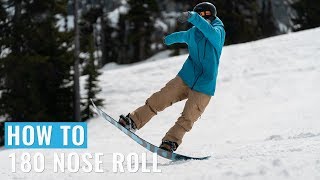 How To 180 Nose Roll On A Snowboard [upl. by Milak]