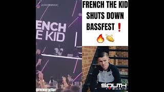 French The Kid Shuts Down  BassFest❗🔥 [upl. by Dimmick]