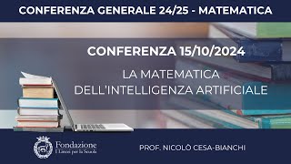 Prof Nicolò CesaBianchi  15102024  Conferenza generale 2425  Area Matematica [upl. by Lisa451]