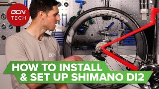 How To Install amp Set Up A Shimano Di2 Groupset  GCN Tech Monday Maintenance [upl. by Eekram]