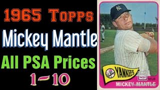 1965 Topps Mickey Mantle All PSA Prices [upl. by Moor]