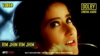 Rim Jhim Rim Jhim Video  Dolby Cinema Audio 1942 A Love Story R D Burman Kumar Sanu Pamcham [upl. by Grote74]