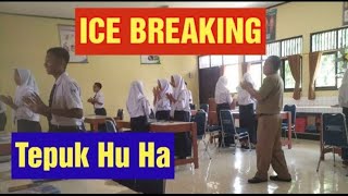 ICE BREAKING  Tepuk Hu Ha [upl. by Malik381]