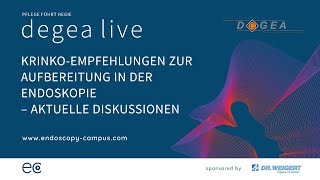 degea live  KRINKOEmpfehlungen zur Aufbereitung in der Endoskopie – aktuelle Diskussionen [upl. by Luella]