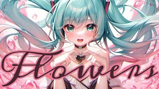 Nightcore  Flowers  Lyrics [upl. by Warren]