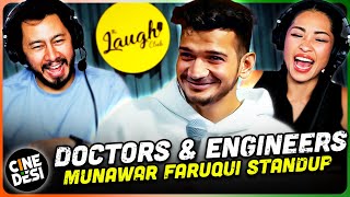 Munawar Faruqui  Doctor amp Engineer Stand Up Comedy Reaction [upl. by Iredale]