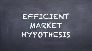 Efficient Market Hypothesis【Dr Deric】 [upl. by Lamrouex147]