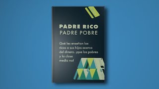 PADRE RICO PADRE POBRE  ROBERT KIYOSAKI AUDIOLIBRO [upl. by Ybbed]