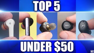 My Top 5 Wireless Earbuds Under 50 2023 [upl. by Harmon]