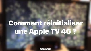 Comment réinitialiser une Apple TV 4G [upl. by Alael]