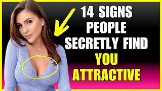 14 SIGNS PEOPLE SECRETLY FIND YOU ATTRACTIVE PSYCHOLOGY amp DATING FACTS [upl. by Anavahs]