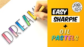 EASY Satisfying Lettering with Sharpie  Oil Pastels  Dreamy [upl. by Lunna]