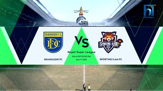 DHANGADHI FC vs SPORTING ILAM FC  Nepal Super league  2023  Highlights  Himalaya TV [upl. by Euginimod]