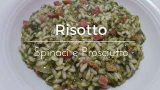 Risotto Spinaci e Prosciutto [upl. by Lerred]