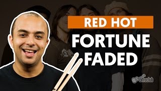 Fortune Faded  Red Hot Chili Peppers aula de bateria [upl. by Ruffina310]