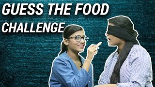 Guess The Food Challenge With My Sister  Samreen Ali [upl. by Dde]