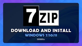 How To Download and Install 7Zip On Windows 1011  Tutorial [upl. by Larok]