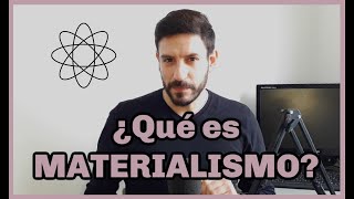 ¿Qué es MATERIALISMO  FÁCIL RÁPIDO Y SENCILLO 🤓🤓🤓 [upl. by Ennayhc]