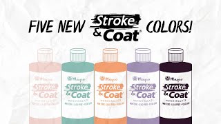 Five New Stroke amp Coat® colors [upl. by Shevlo]