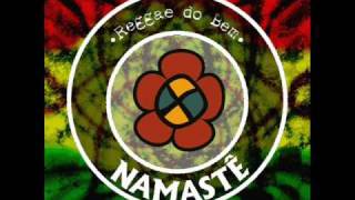 Namastê  Reggae do Bem [upl. by Knowling]